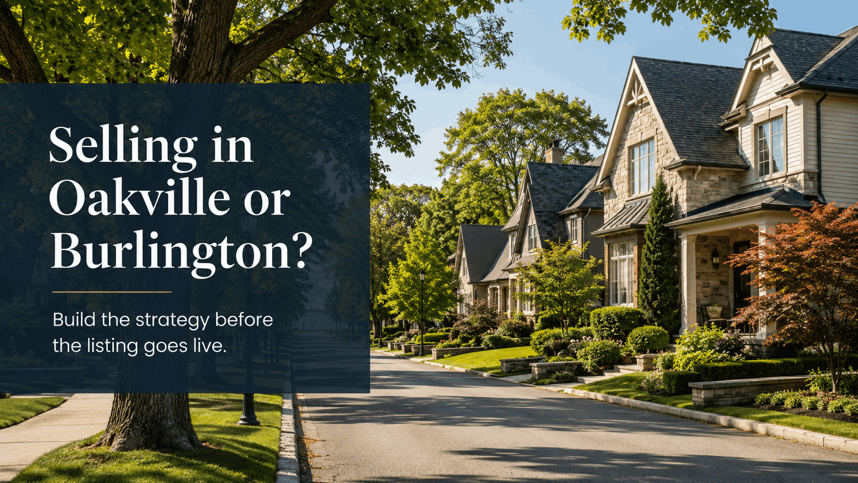 Selling in Oakville and Burlington 