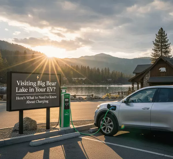 Visiting Big Bear Lake in Your EV? Are there chargers? Here's What You Need to Know About Charging.
