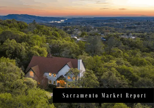 feature image of Sacramento Market Update 7.08.2026 - Happy July!
