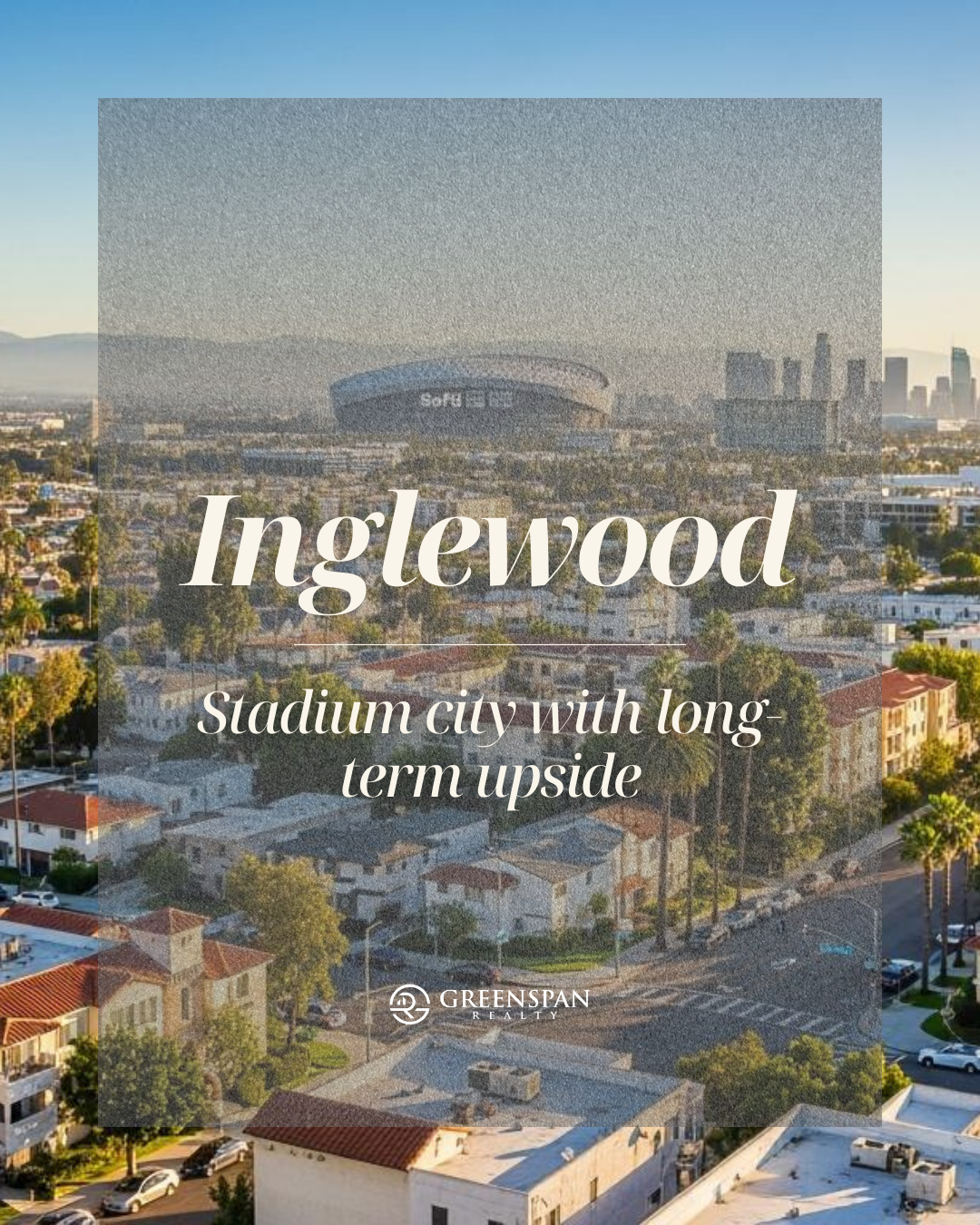 Inglewood Neighborhood
