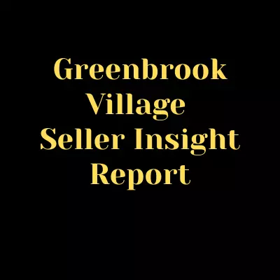 Greenbrook Village Seller Insight Report
