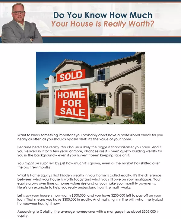 Do You Know How Much Your House Is Really Worth?