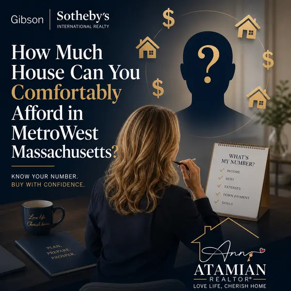 How Much House Can You Comfortably Afford in MetroWest Massachusetts?