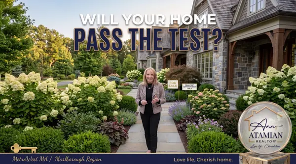 Will Your MetroWest Home Pass the Top Dollar Test?