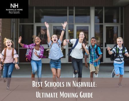 Best Schools in Nashville: Ultimate Moving Guide