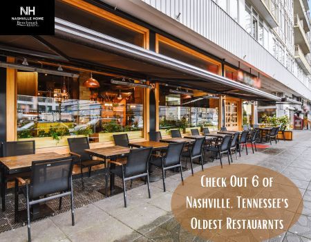 Check Out 6 of Nashville, Tennessee's Oldest Restauarnts