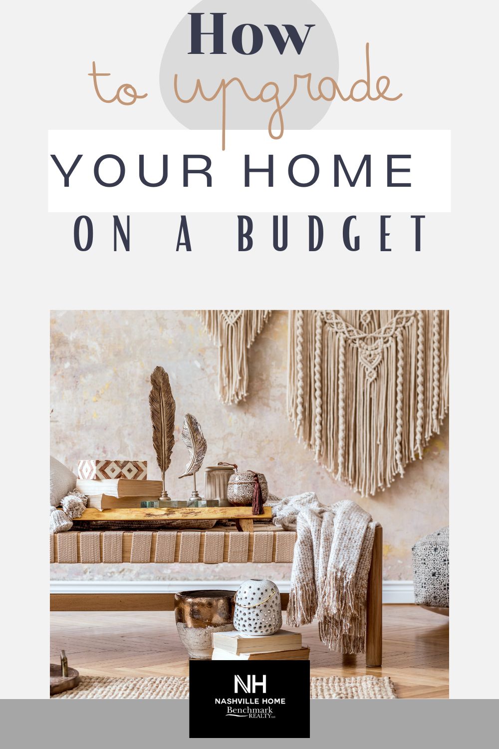 How to Upgrade Your Nashville Home for Sale Without Spending a Lot of Money