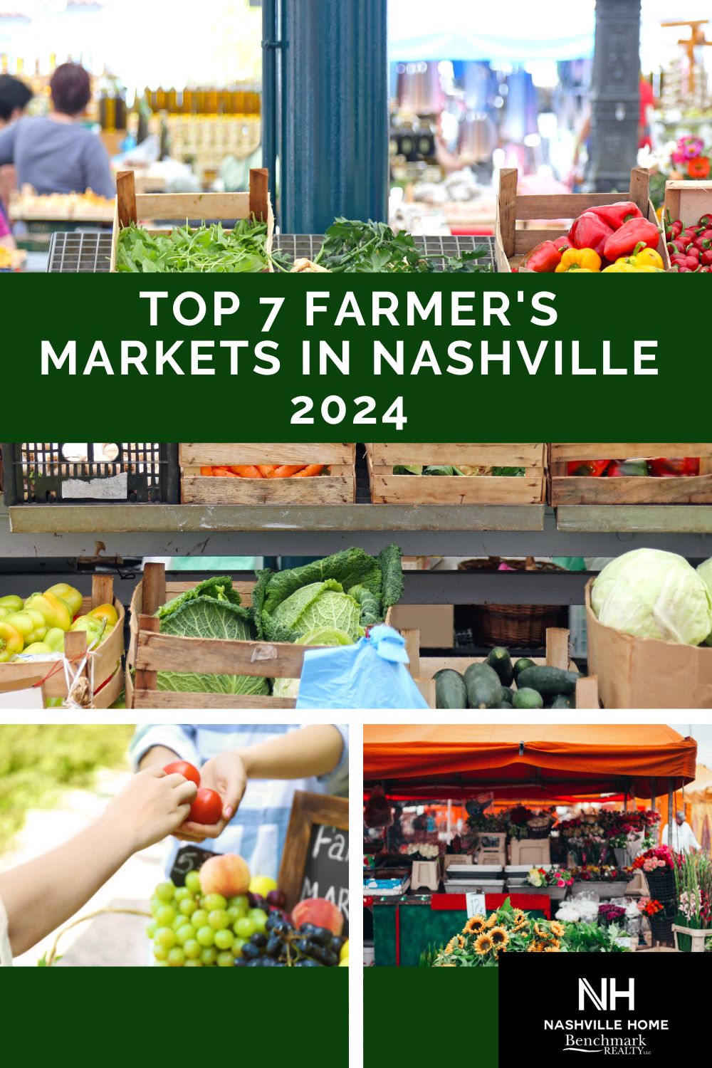 Top 7 Farmer's Markets in Nashville 2024