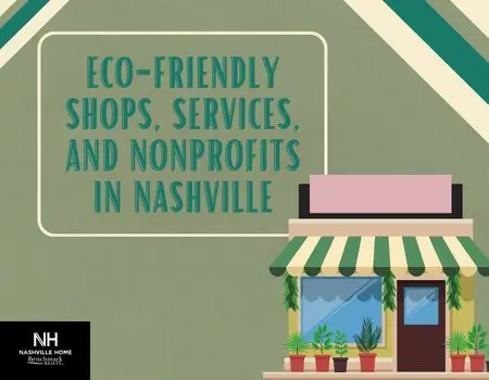 Eco-Friendly Shops, Services, and Nonprofits in Nashville, TN,Jon Sexton