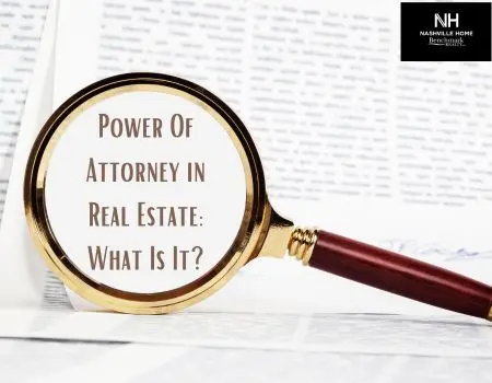 Power Of Attorney in Real Estate: What Is It?,Jon Sexton