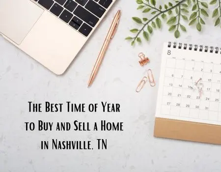 The Best Time of Year to Buy and Sell a Home in Nashville, TN,Jon Sexton