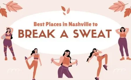 What Are the Top Spots to Break a Sweat in Music City?,Jon Sexton