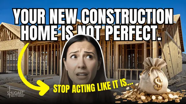 Your New Construction Home Is Not Perfect. Stop Acting Like It Is
