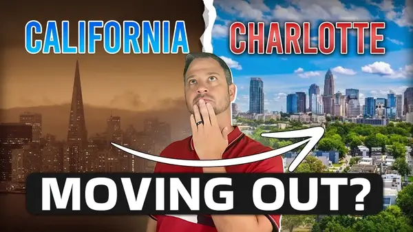 Leaving California for Charlotte | Moving To Charlotte North Caro,Joseph McIntosh