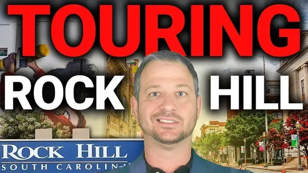 Thinking of Moving to Rock Hill, SC? Get the Ultimate Guide Here,Joseph McIntosh