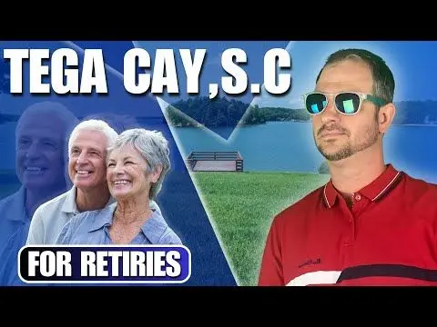 Retiring in Tega Cay, South Carolina: Why It’s the #1 Retirement Destination 