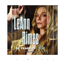 LeAnn Rimes 30 Years of Blue Concert