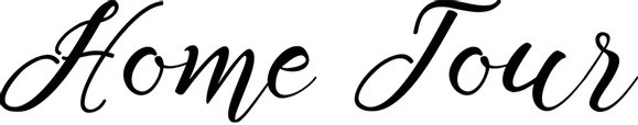 Home Tour cursive text graphic