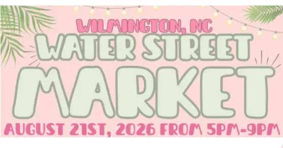 Water Street EveningMarket Returns to Downtown Wilmington – August 21