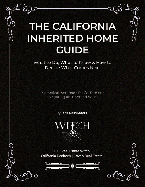 The California Inherited Home Guide