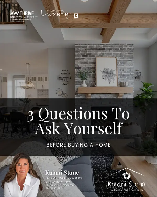 Before You Buy: The Questions That Shape Smarter Home Decisions,Kalani Stone