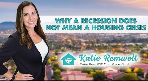 Why a recession does not mean a housing crisis,Katie Remwolt