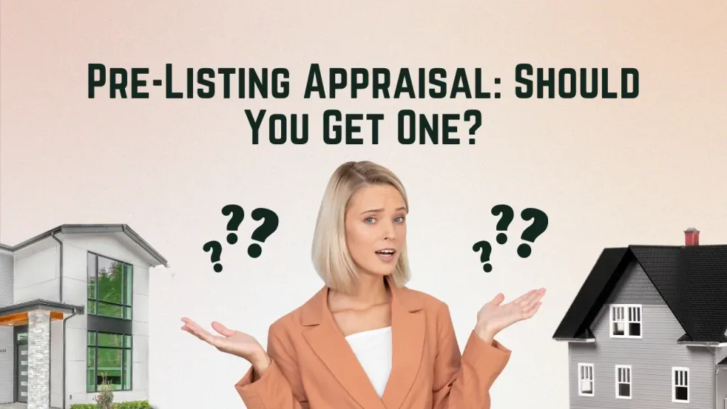Pre-Listing Appraisal
