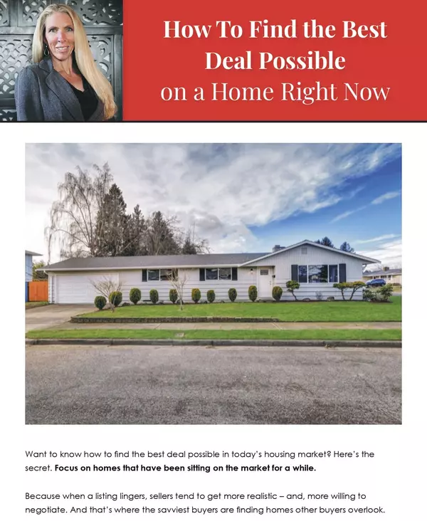 How To Find the Best Deal Possible on a Home Right Now