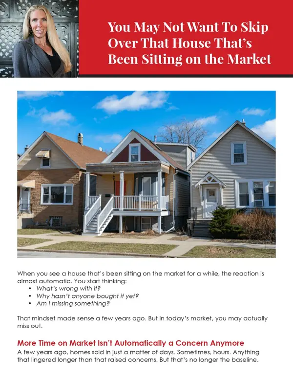 You May Not Want To Skip Over That House That’s Been Sitting on the Market