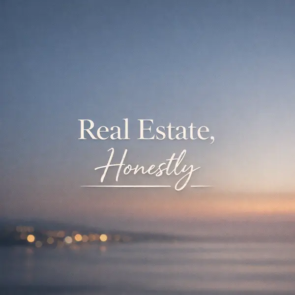 Real Estate, Honestly: Pricing Isn’t the Strategy — Positioning Is