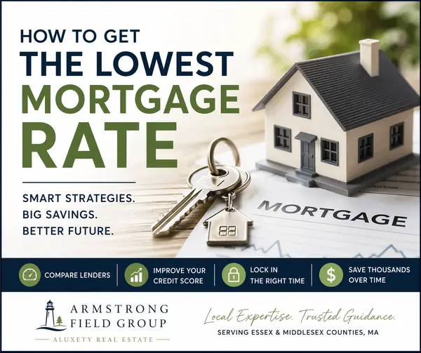How to Get a Lower Mortgage Rate | North Shore MA Home Buyers