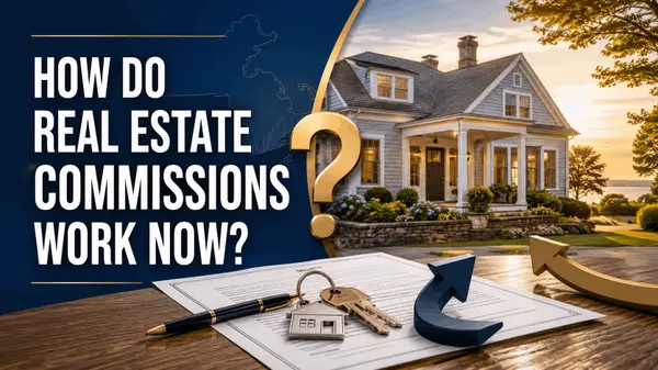 How Do Real Estate Commissions Work Now?
