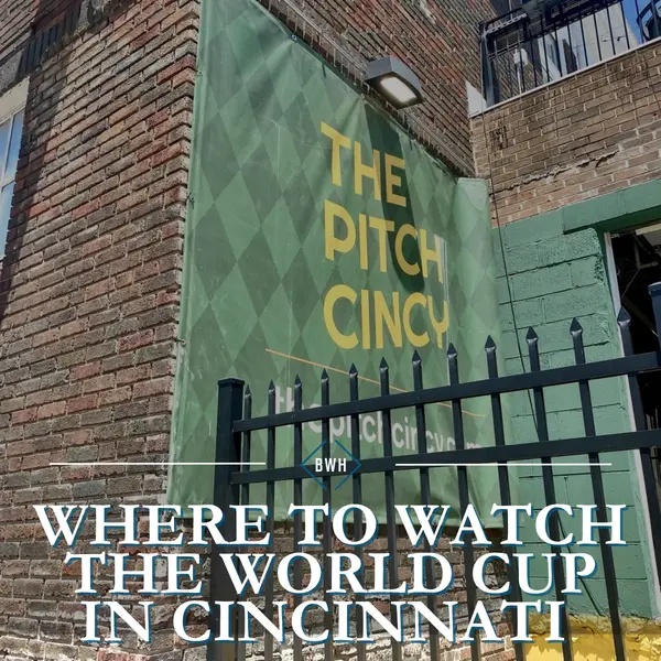 feature image of Where to Watch the World Cup in Cincinnati (2026 Guide)