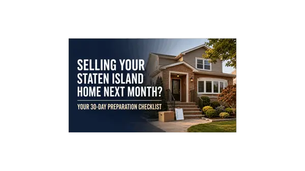 feature image of Selling Your Staten Island Home Next Month? Your 30-Day Preparation Checklist