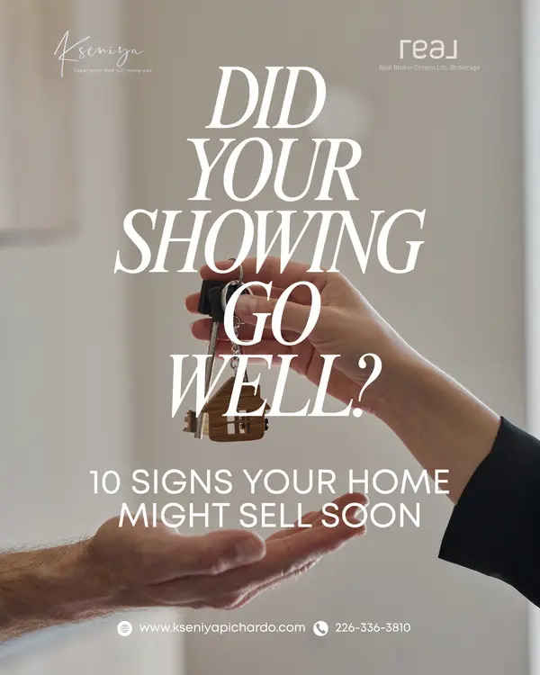 Did Your Showing Go Well? 10 Signs Your Home Might Sell Soon,Kseniya Pichardo Martinez