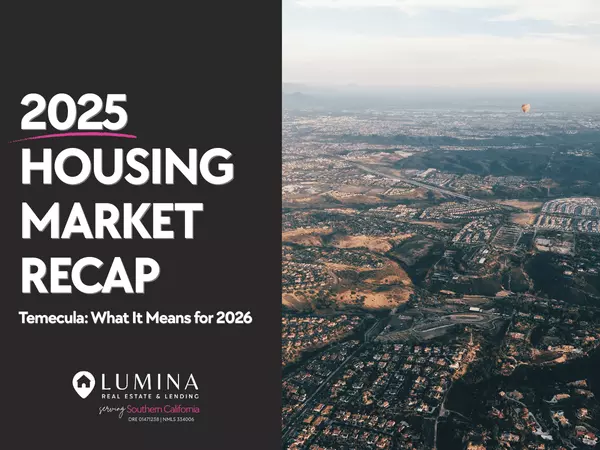 U.S. Housing Market 2025 Recap | Temecula Outlook for 2026,Felicia Morales