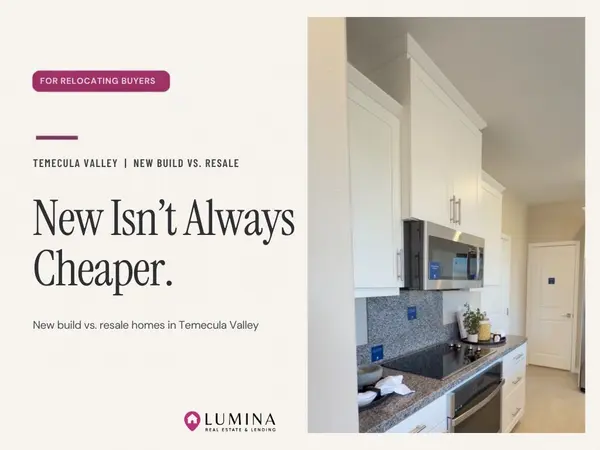 feature image of New Build vs. Resale Homes in Temecula Valley