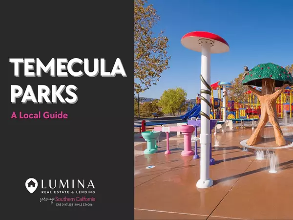 Temecula Parks Guide (2026) | Map & Complete List of City Parks,Felicia Morales