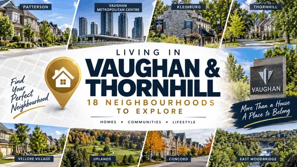 feature image of Living in Vaughan &amp; Thornhill: 18 Neighbourhoods to Explore