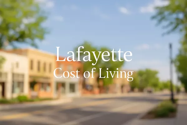 Cost of Living in Lafayette, Colorado (2025 Real Estate Market Overview)