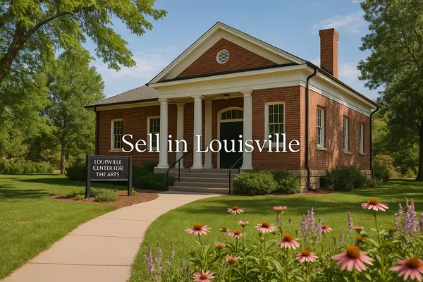 How to Sell Your Home in Louisville, CO: A Complete Guide for 2025