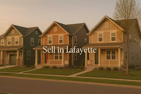 How to Sell Your Home in Lafayette, CO: A Complete Guide for 2025