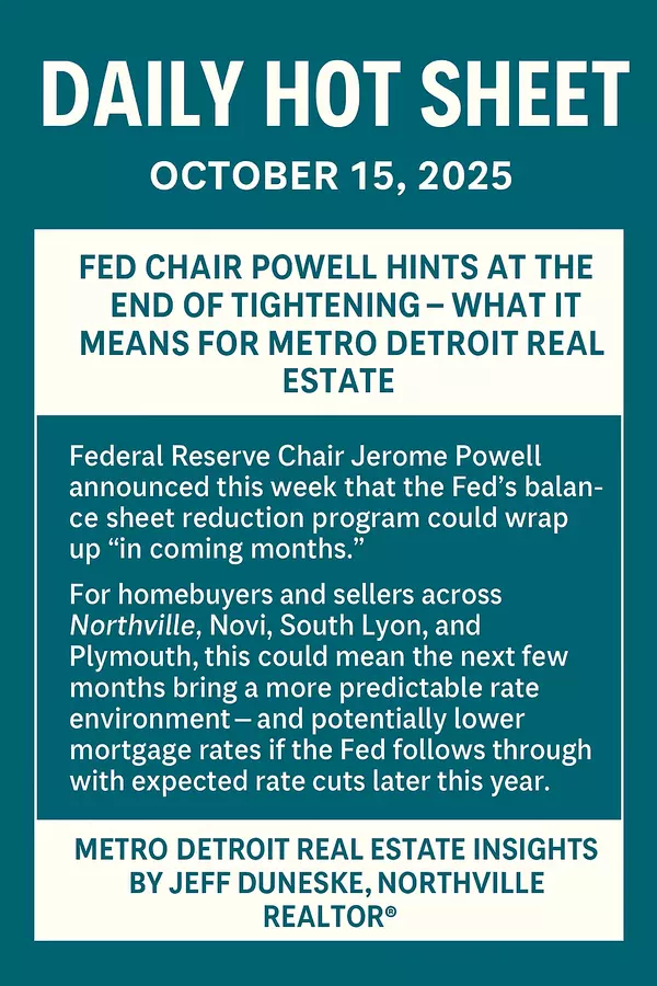 Northville, Novi, South Lyon and Plymouth Real Estate Market Update | October 15, 2025 by Jeff Duneske, Northville Realtor®