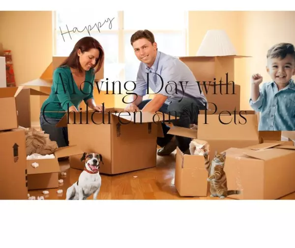 Moving With Kids and Pets: Tips for a Less Stressful Move
