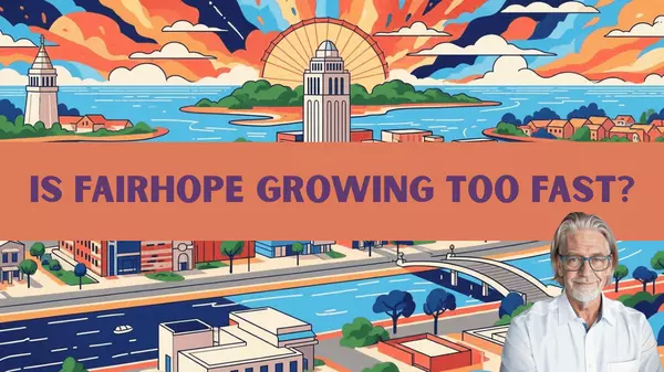 The Future of Fairhope: Balancing Growth, Progress, and Preservation