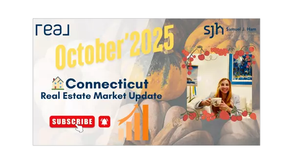 feature image of Connecticut Real Estate Market Update — October 2025