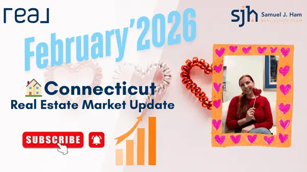 Februray'26 Connecticut Real Estate Market Update