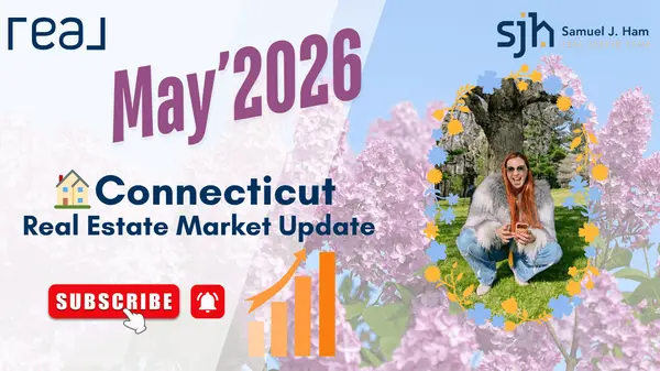 feature image of Connecticut Real Estate Market Update: Milford, Norwalk &amp; New Haven — May 2026