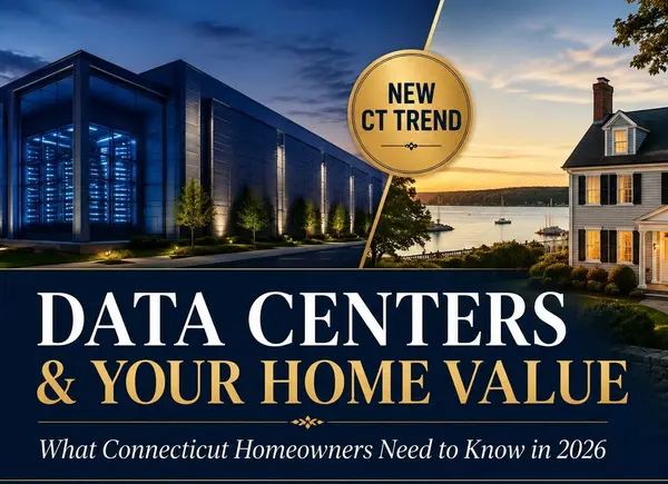 feature image of Data Centers &amp; Real Estate: The Hottest Conversation in US Housing: What CT Homeowners Should Know