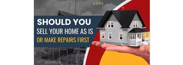 Should You Sell Your Home As-Is or Make Repairs First?